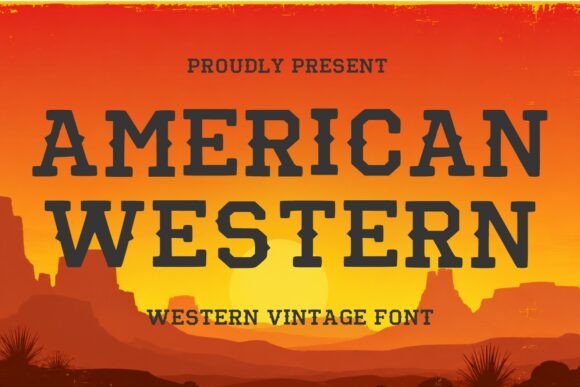 American Western Font: A Guide to Authentic Frontier Typography