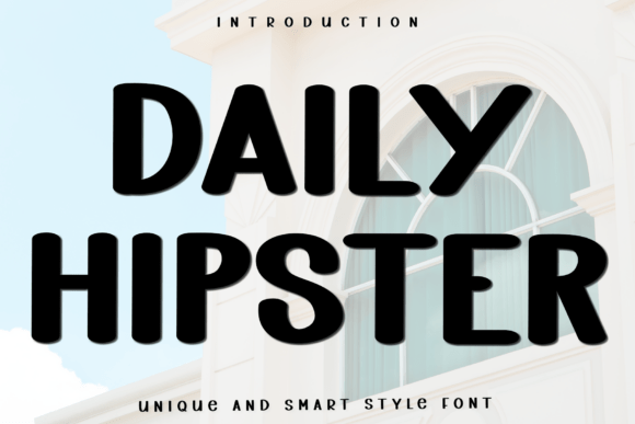 Daily Hipster Font: Soft Style for Modern Creative Projects