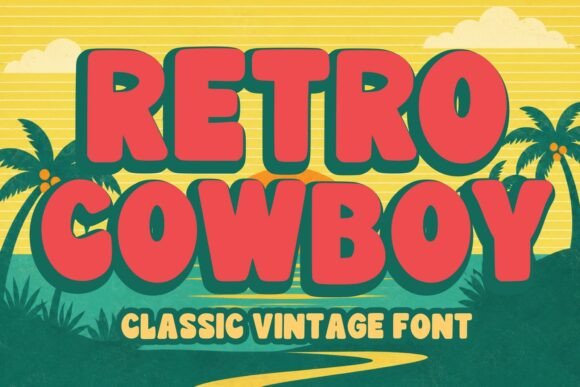 Retro Cowboy: Integrating Bold Vintage Typography into Modern Design Workflows