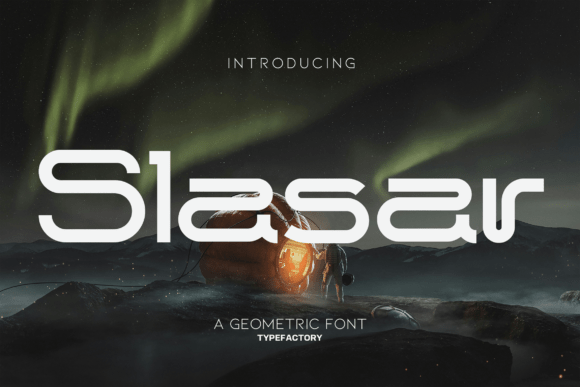 Slasar: A Practical Guide to Using Modern Geometric Display Fonts