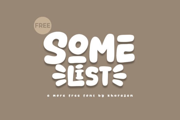 Somelist: Elevating Visual Identity with Modern and Cute Typography