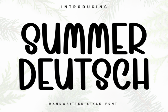 Summer Deutsch: Elevating Casual Design with Marker-Style Handwritten Typography
