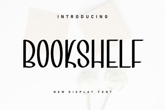 Why Bookshelf Font Brings Heartfelt Perfection to Modern Design